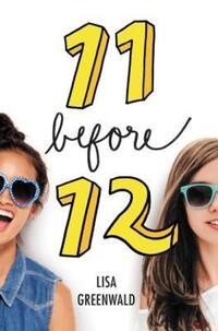 Book Cover for 11 Before 12 by Lisa Greenwald