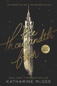 Book Cover for The Thousandth Floor by Katharine McGee