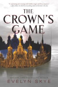 Book Cover for The Crown's Game by Evelyn Skye