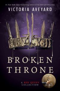 Book Cover for Broken Throne by Victoria Aveyard