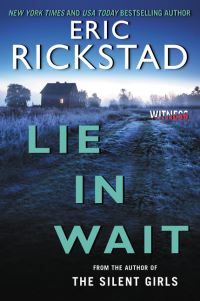 Book Cover for Lie in Wait by Eric Rickstad