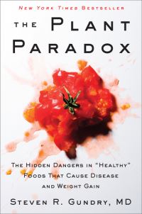 Book Cover for The Plant Paradox by Steven R Gundry, Olivia Bell Buehl