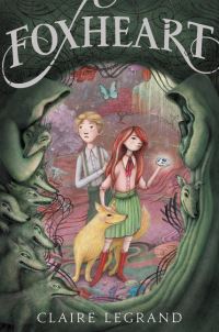 Book Cover for Foxheart by Claire Legrand