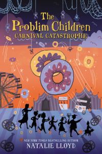 Book Cover for Carnival Catastrophe by Natalie Lloyd