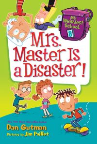 Book Cover for Mrs. Master Is a Disaster! by Dan Gutman
