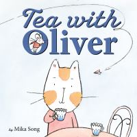 Book Cover for Tea With Oliver by Mika Song