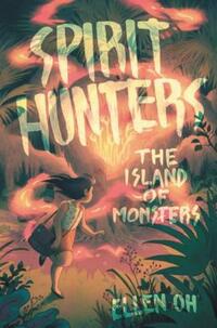 Book Cover for The Island of Monsters by Ellen Oh