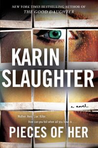 Book Cover for Pieces of Her by Karin Slaughter