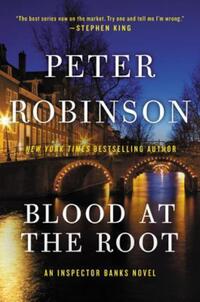 Book Cover for Blood at the Root by Peter Robinson