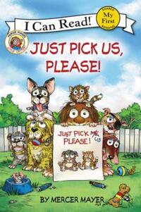Book Cover for Just Pick Us, Please! by Mercer Mayer