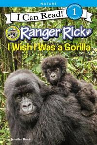 Book Cover for I Wish I Was a Gorilla by Jennifer Bové