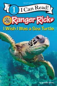 Book Cover for I Wish I Was a Sea Turtle by Jennifer Bové
