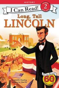 Book Cover for Long, Tall Lincoln by Jennifer Dussling