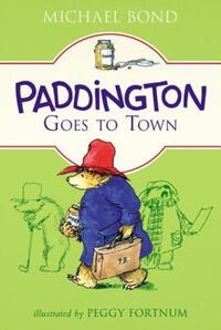 Book Cover for Paddington Goes to Town by Michael Bond