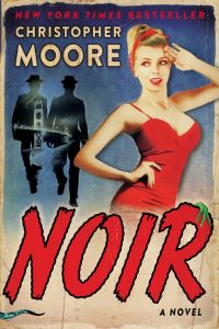 Book Cover for Noir by Christopher Moore