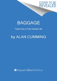 Book Cover for Baggage by Alan Cumming