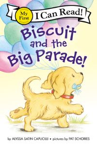 Book Cover for Biscuit and the Big Parade! by Alyssa Satin Capucilli