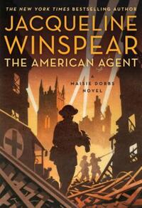 Book Cover for The American Agent by Jacqueline Winspear