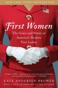 Book Cover for First Women by Kate Andersen Brower
