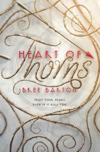 Book Cover for Heart of Thorns by Bree Barton