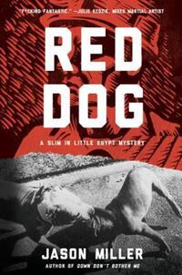 Book Cover for Red Dog by Jason Miller