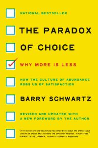 Book Cover for The Paradox of Choice by Barry Schwartz