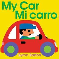 Book Cover for My Car/Mi Carro by Byron Barton