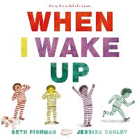 Book Cover for When I Wake Up by Seth Fishman
