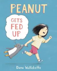 Book Cover for Peanut Gets Fed Up by Dana Wulfekotte