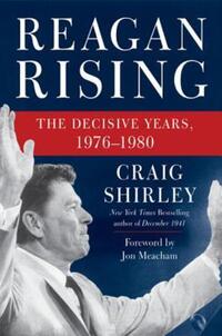 Book Cover for Reagan Rising by Craig Shirley