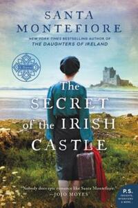 Book Cover for The Secret of the Irish Castle by Santa Montefiore