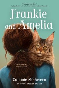 Book Cover for Frankie and Amelia by Cammie McGovern