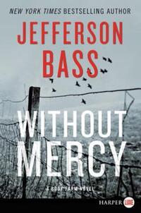 Book Cover for Without Mercy LP by Jefferson Bass