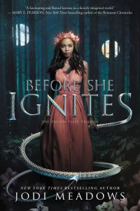 Book Cover for Before She Ignites by Jodi Meadows