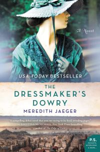 Book Cover for The Dressmaker's Dowry by Meredith Jaeger