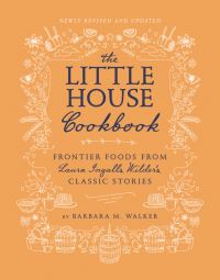 Book Cover for The Little House Cookbook by Barbara M Walker