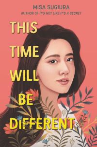 Book Cover for This Time Will Be Different by Misa Sugiura