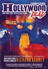 Book Cover for Hollywood Dead by Richard Kadrey