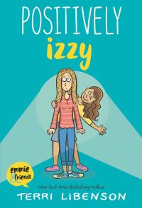 Book Cover for Positively Izzy by Terri Libenson