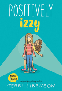 Book Cover for Positively Izzy by Terri Libenson