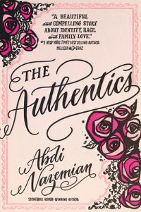 Book Cover for The Authentics by Abdi Nazemian