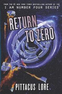 Book Cover for Return to Zero by Pittacus Lore