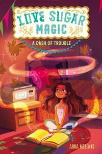 Book Cover for A Dash of Trouble by Anna Meriano
