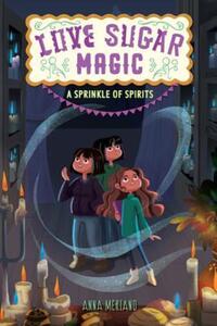 Book Cover for A Sprinkle of Spirits by Anna Meriano