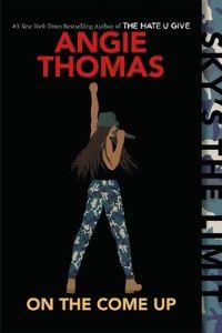 Book Cover for On the Come Up by Angie Thomas