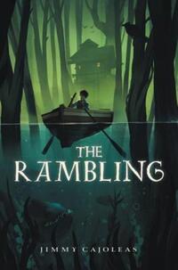 Book Cover for The Rambling by Jimmy Cajoleas