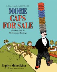 Book Cover for More Caps for Sale by Esphyr Slobodkina, Ann Marie Mulhearn Sayer