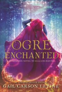 Book Cover for Ogre Enchanted by Gail Carson Levine