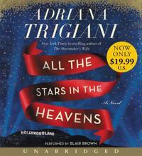 Book Cover for All the Stars in the Heavens Low Price CD by Adriana Trigiani