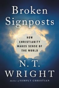 Book Cover for Broken Signposts by N T Wright
